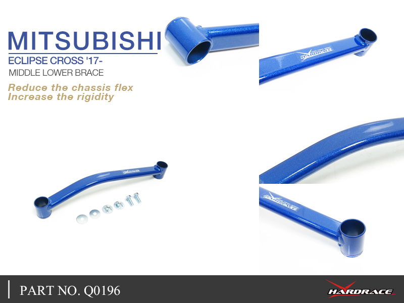 MITSUBISHI ECLIPSE CROSS '17-
MIDDLE LOWER BRACE - 1 St/Sats