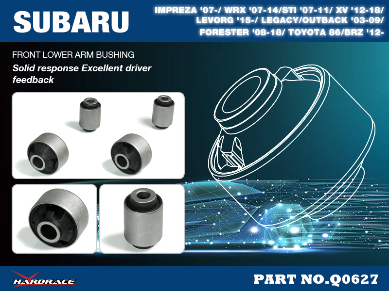 SUBARU IMPREZA '07-/ WRX '07-14/STI '07-11/ XV '12-18/
LEVORG '15-/ LEGACY/OUTBACK '03-09/ FORESTER '08-18/ 
TOYOTA 86/BRZ '12-
Främre Bärarm Bussning - STREET VERSION
(Hårdare Gummi) - 4 St/Sats