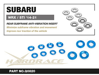 SUBARU WRX/STI '14-21
REAR SUBFRAME ANTI-VIBRATION INSERT - 8PCS/SET