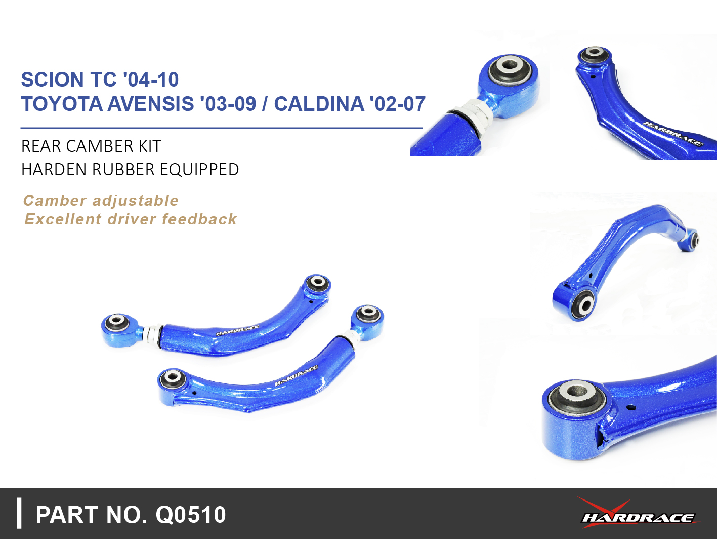 SCION TC '04-10/ TOYOTA AVENSIS '03-09/ CALDINA '02-07
REAR CAMBER KIT
(HARDEN RUBBER) -2PCS/SET