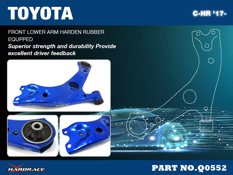 TOYOTA C-HR '17-
FRONT LOWER CONTROL ARM
(HARDEN RUBBER) - 2PCS/SET