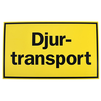 SKYLT DJURTRANSPORT