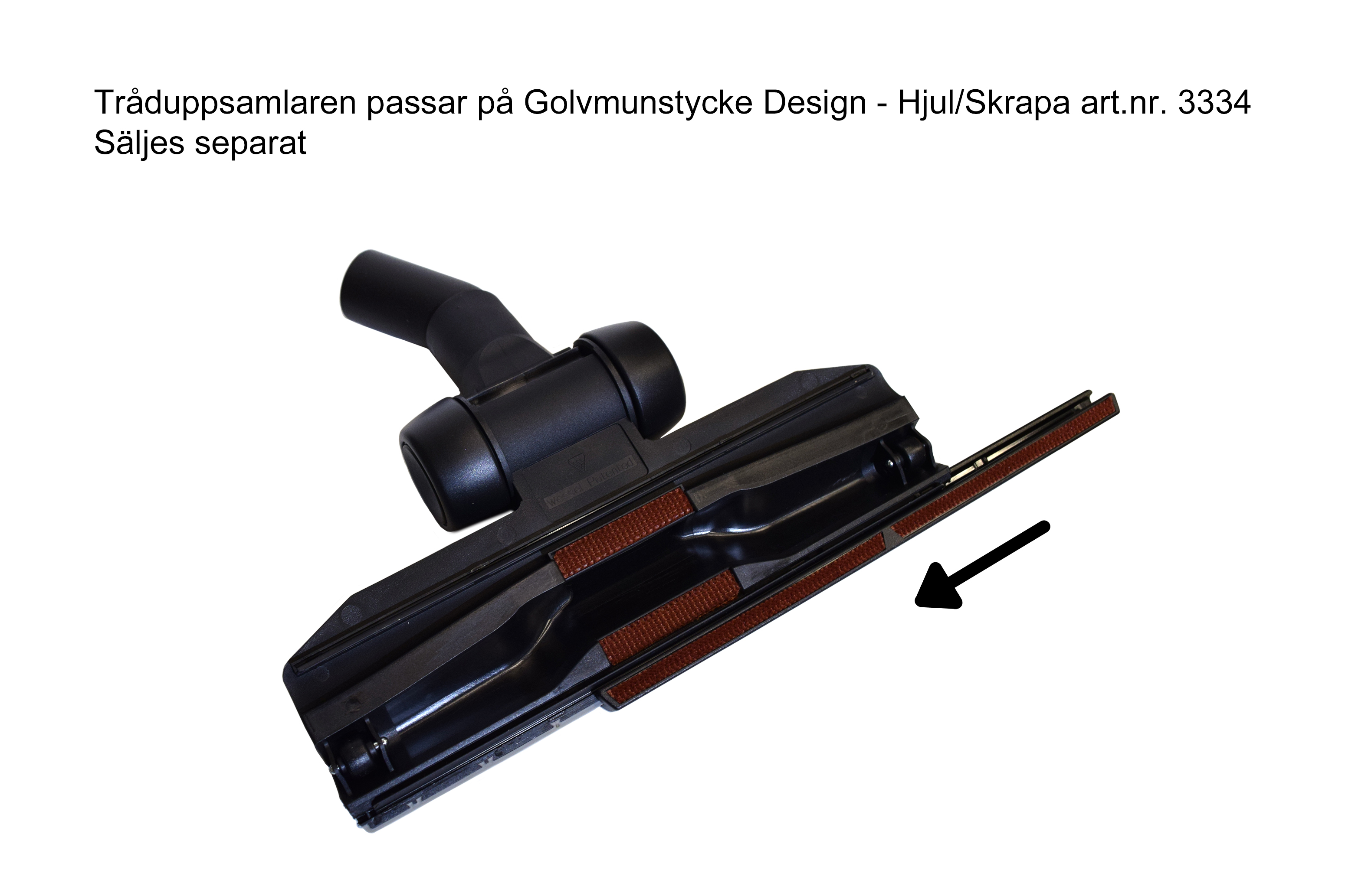 Extra tråduppsamlare till golvmunstycke Design - 2