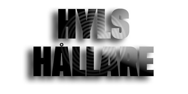 Hylshållare