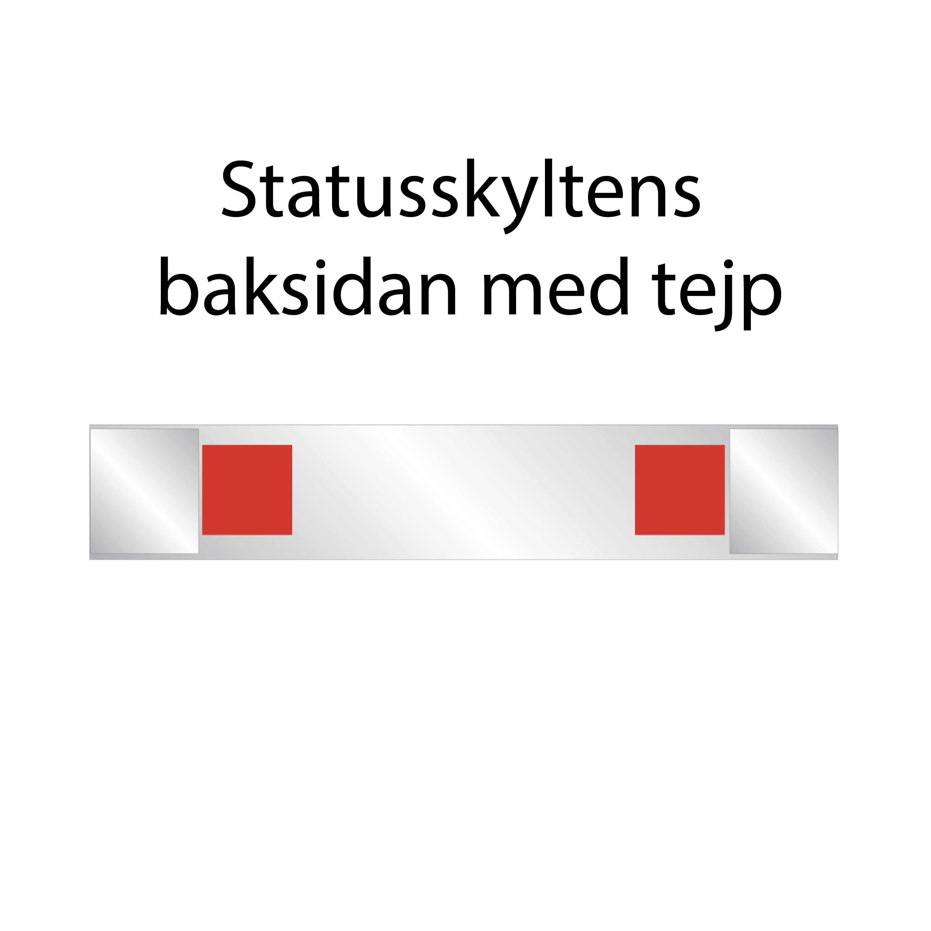 Statusskylt – Ledigt - Behandling Pågår |  grön/röd - 2