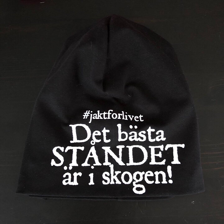 "Det bästa ståndet är i skogen" Mössa