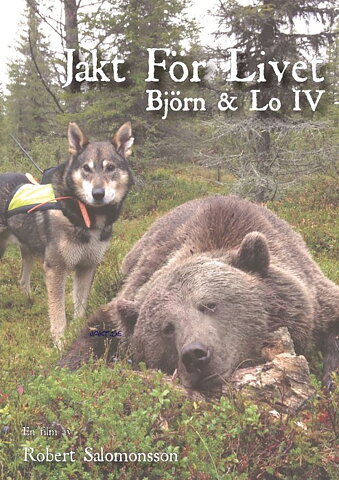 Jakt För Livet Björn & Lo IV