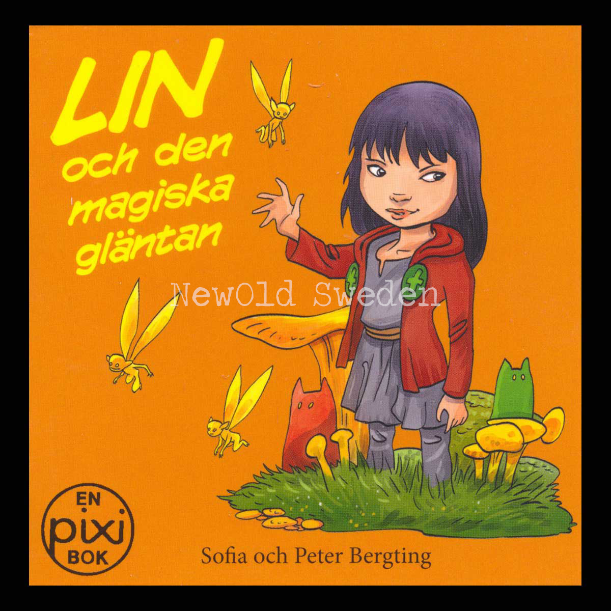LIN OCH DEN MAGISKA GLÄNTAN - P73