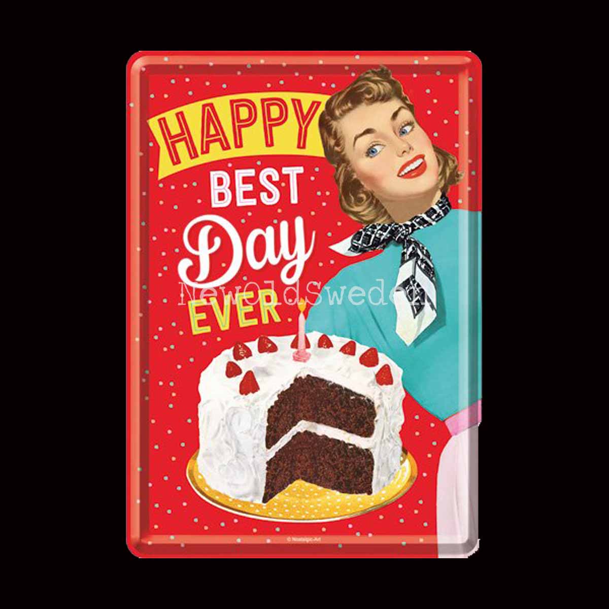 HAPPY BEST DAY EVER 50´s - METAL CARD T5
