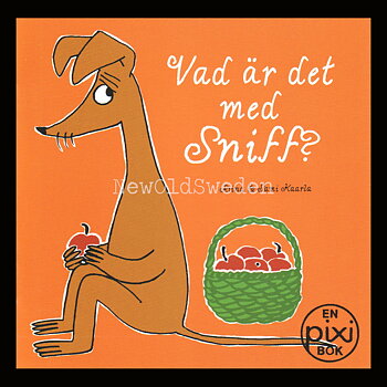VAD ÄR DET MED SNIFF ? MOOMIN - P99