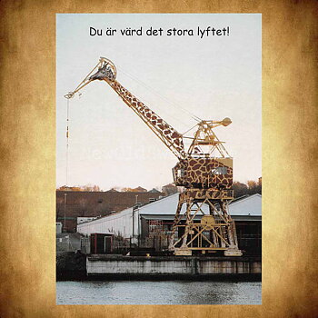 Giraff-kran -  . . Det stora lyftet!. - Vykort A5
