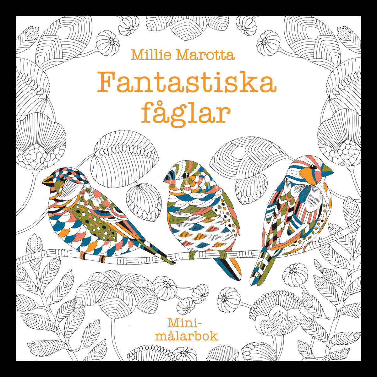 Fantastiska fåglar Minimålarbok - H03 - 2