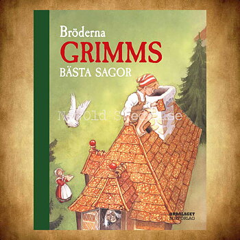Bröderna Grimms - BÄSTA SAGOR