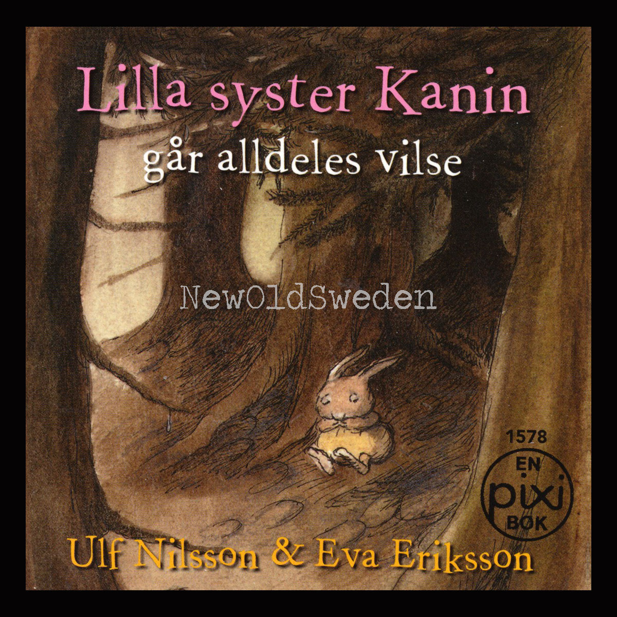 Lilla syster Kanin går alldeles vilse 1578 - P48