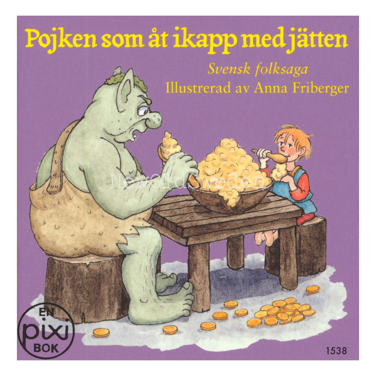 Pojken som åt ikapp med jätten 1538 - P51