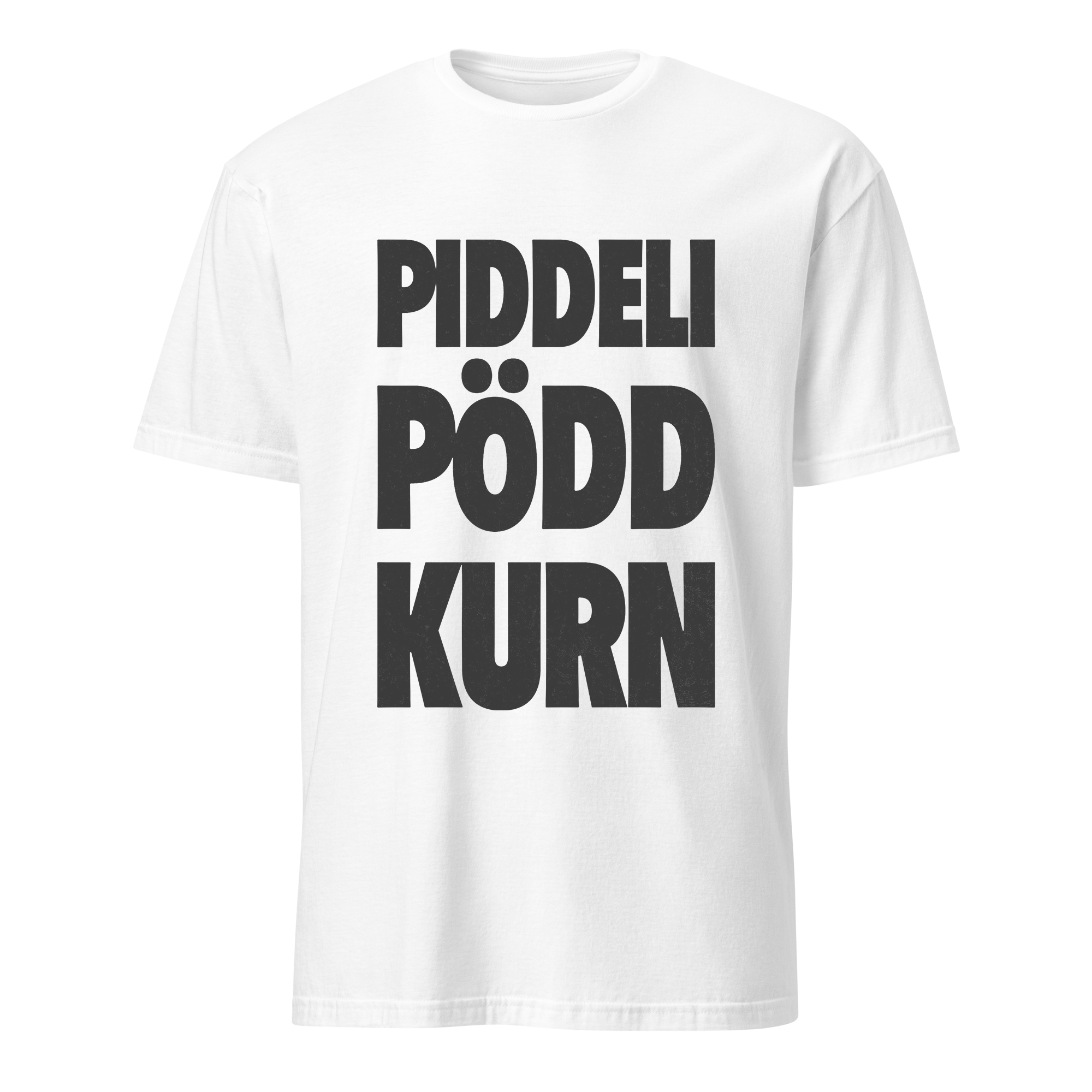 Piddeli Pödd Kurn T-Shirt