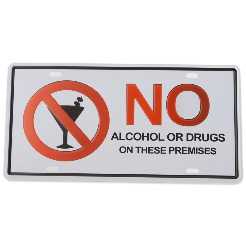 Metal plaque, No Alcohol or Drugs, Plåtskylt