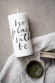 Blockljus stearin " no place i rather be  " - 2