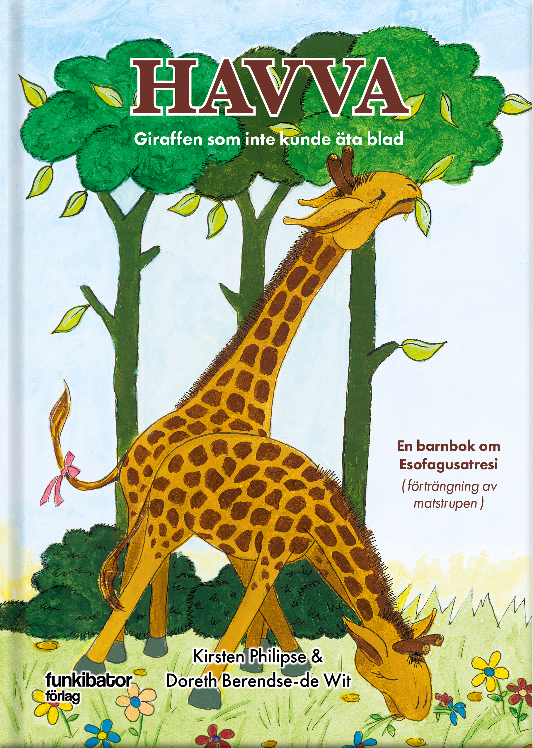 Havva – Giraffen som inte kunde äta blad