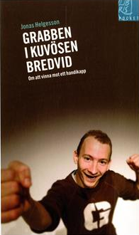Grabben i kuvösen brevid