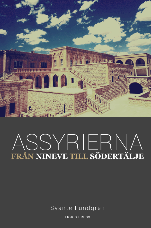 Assyrierna-från Nineve till Södertälje
