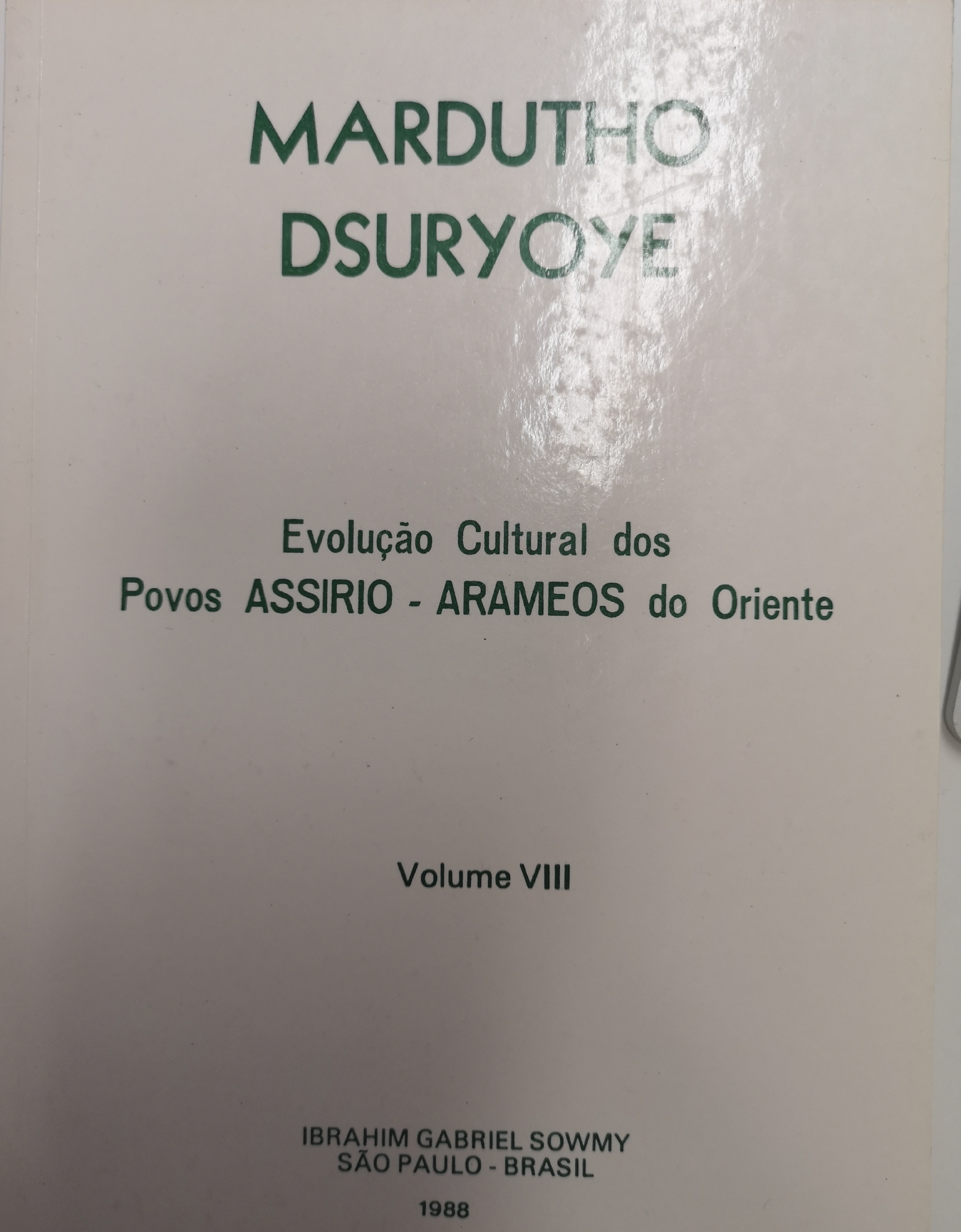 Mardutho d suryoye Vol VIII