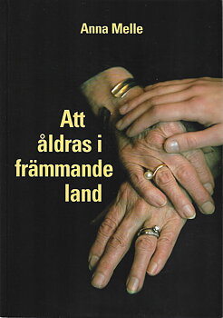 Att åldras i främmande land