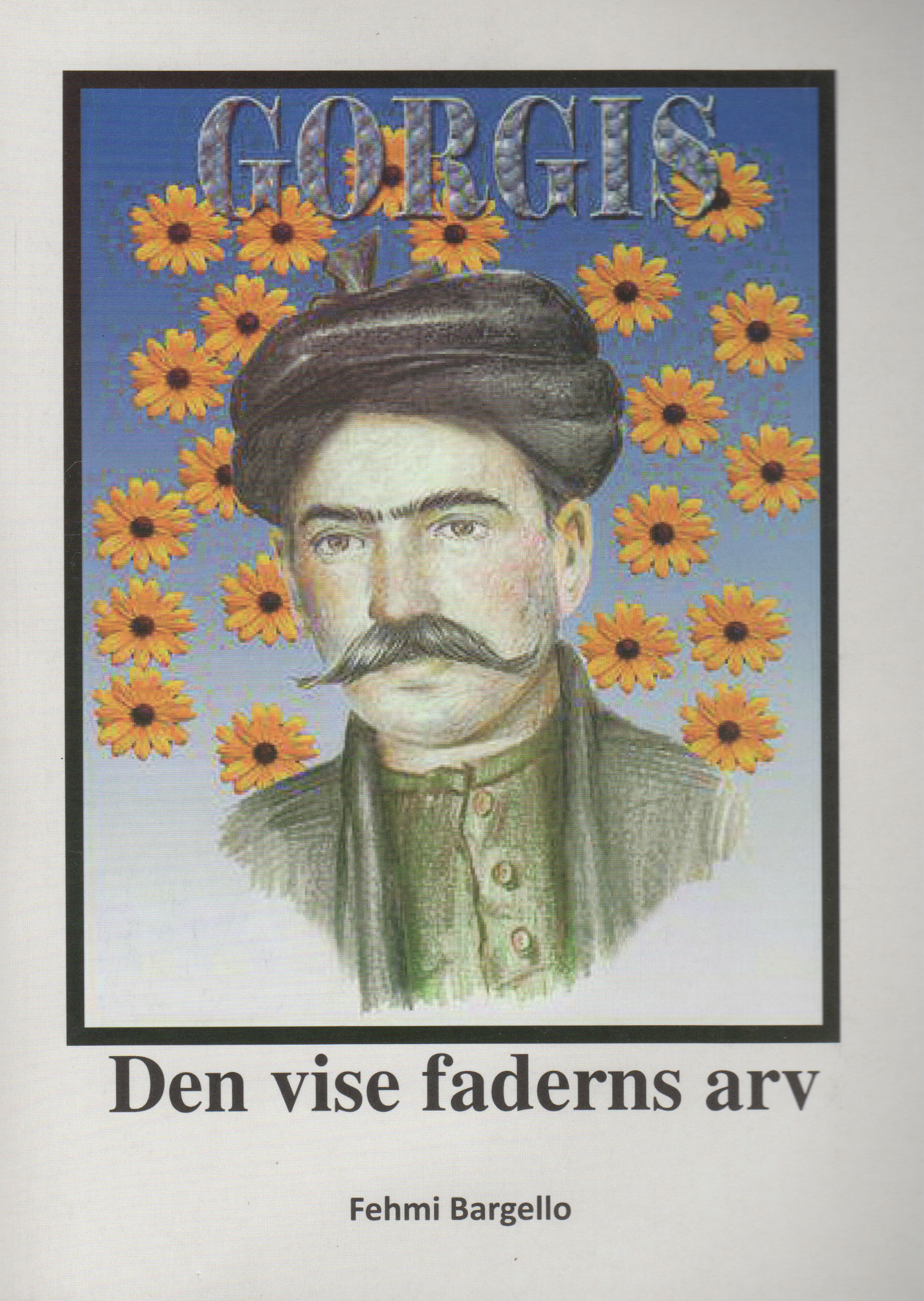 Den vise faderns arv