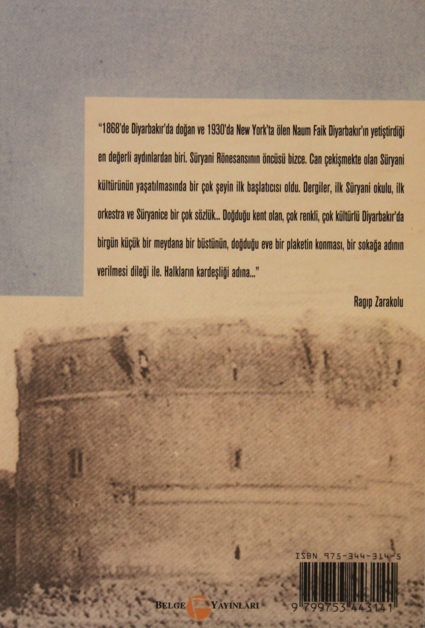 Naum Faik ve Süryani rönesansi - 2