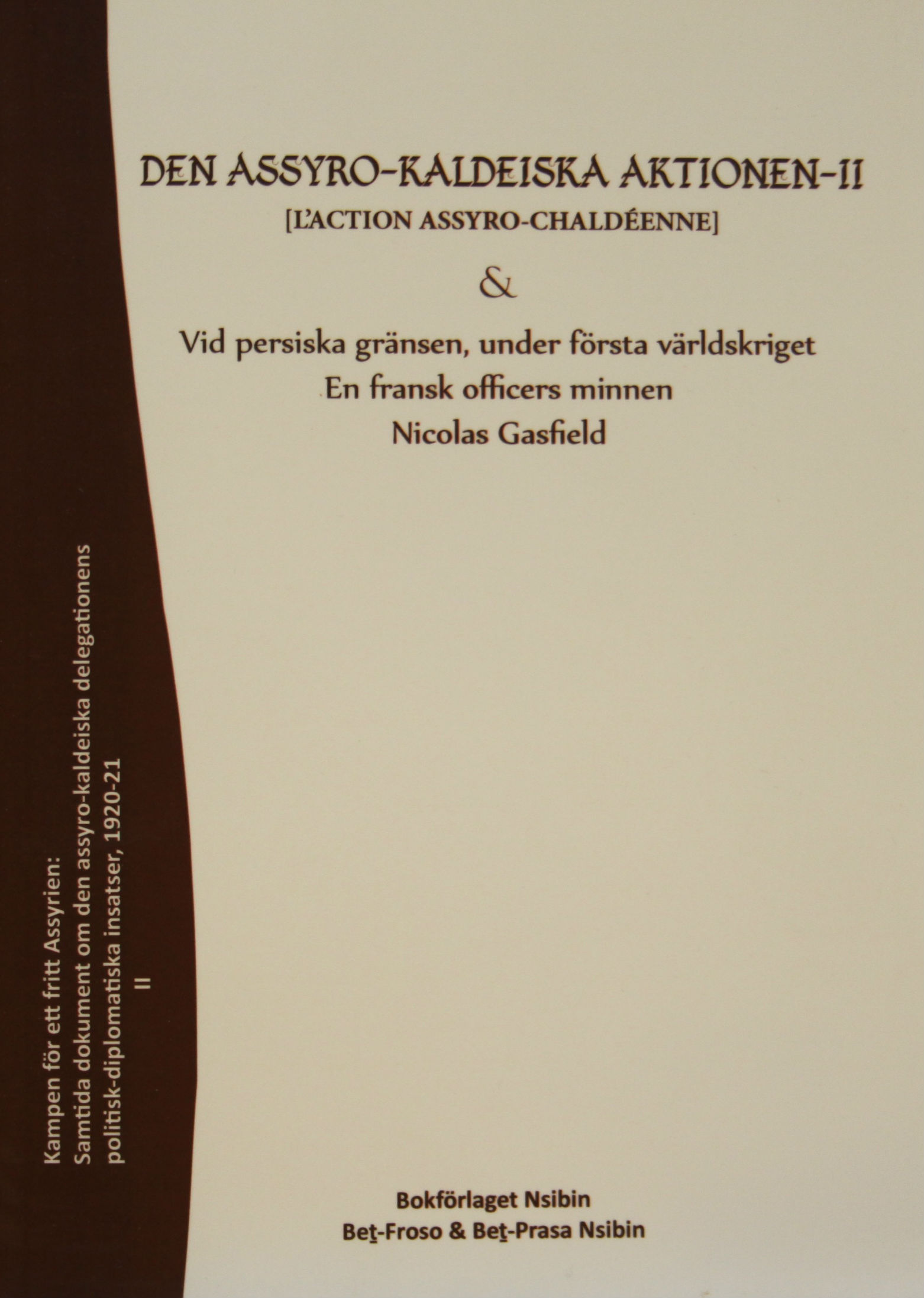 Den assyro-kaldeiska aktionen II