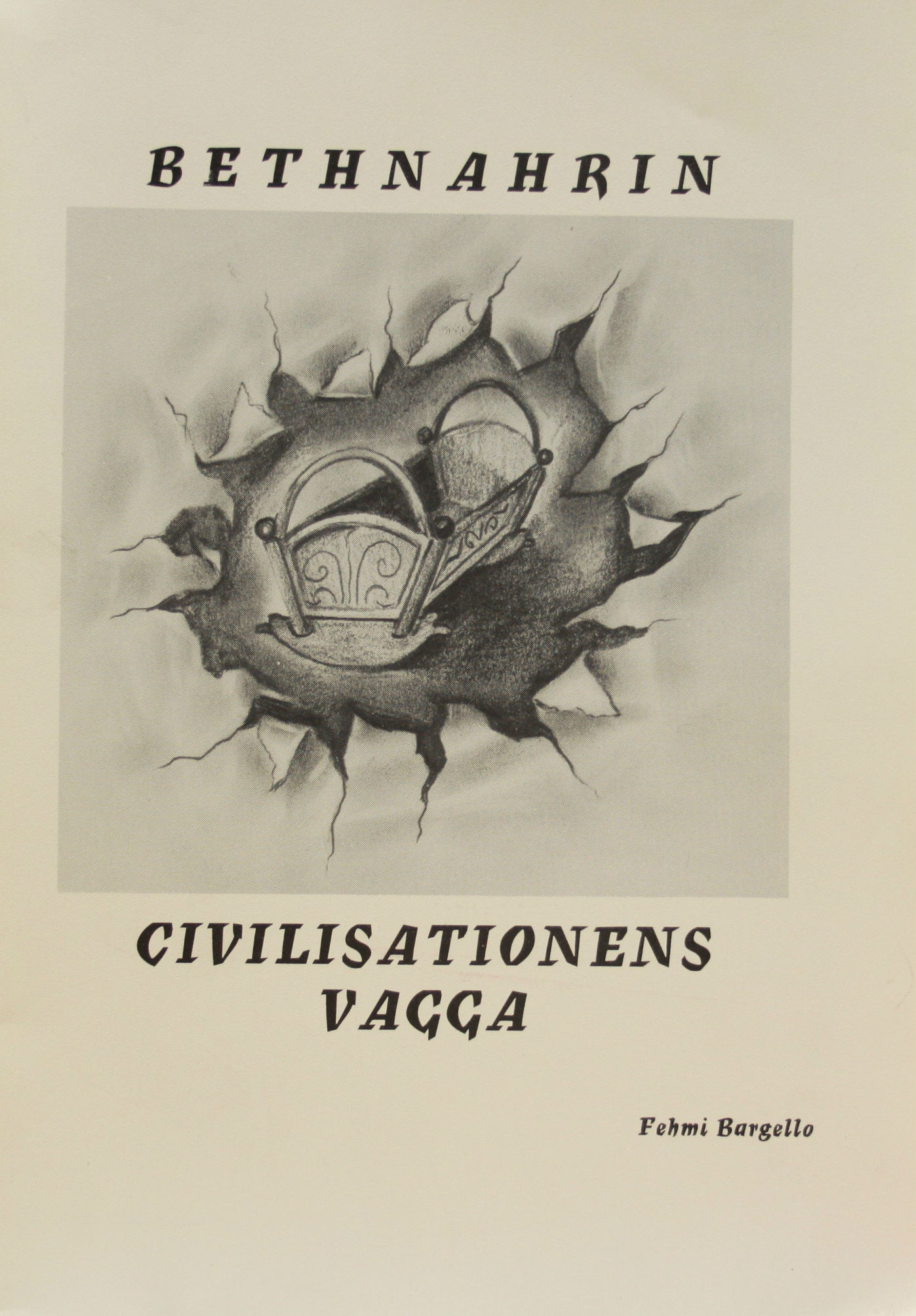 Bethnahrin Civilisationens vagga