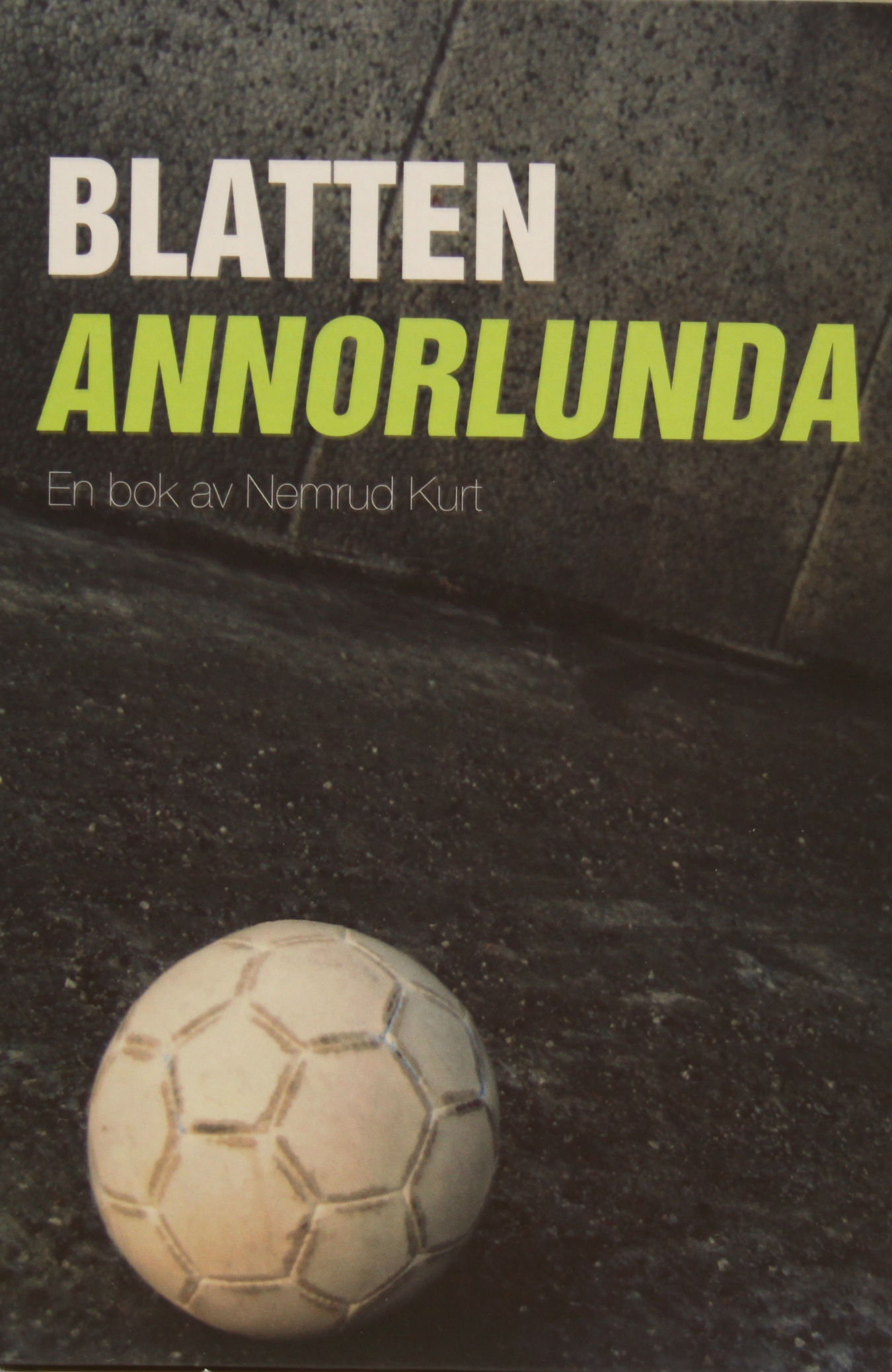 Blatten annorlunda