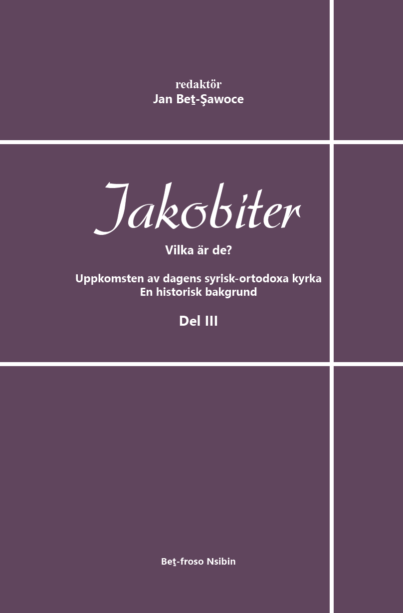 Jakobiter - Vilka är de? Del III