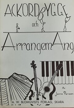 Ackordbygge och Arrangemang