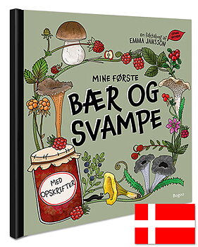 Mine første bær og svampe - Danska!
