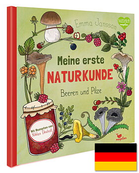 Meine erste Naturkunde - Beeren und Pilze - Tyska!