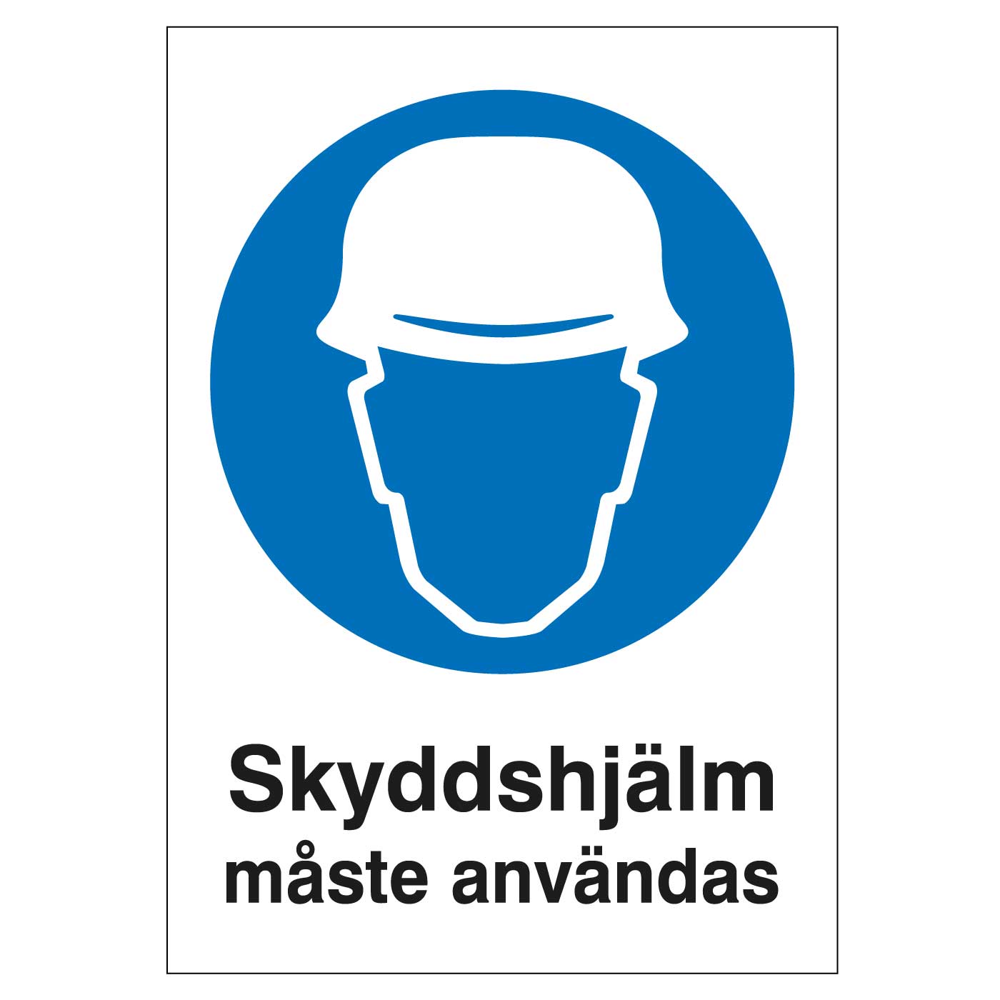 Skyddshjälm måste användas