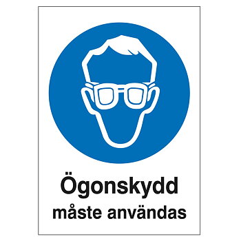 Ögonskydd måste användas