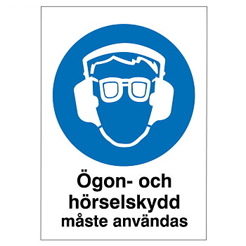 Ögon- och hörselskydd måste användas