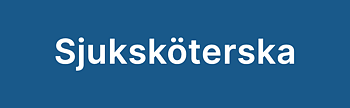 Skylt Sjuksköterska