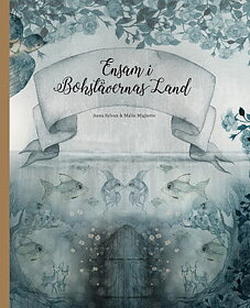 Mrs Mighetto - Bok, "Ensam i bokstävernas land" Svensk text