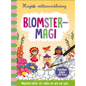 Barthelson Förlag - Magisk vattenmålning - Blomstermagi