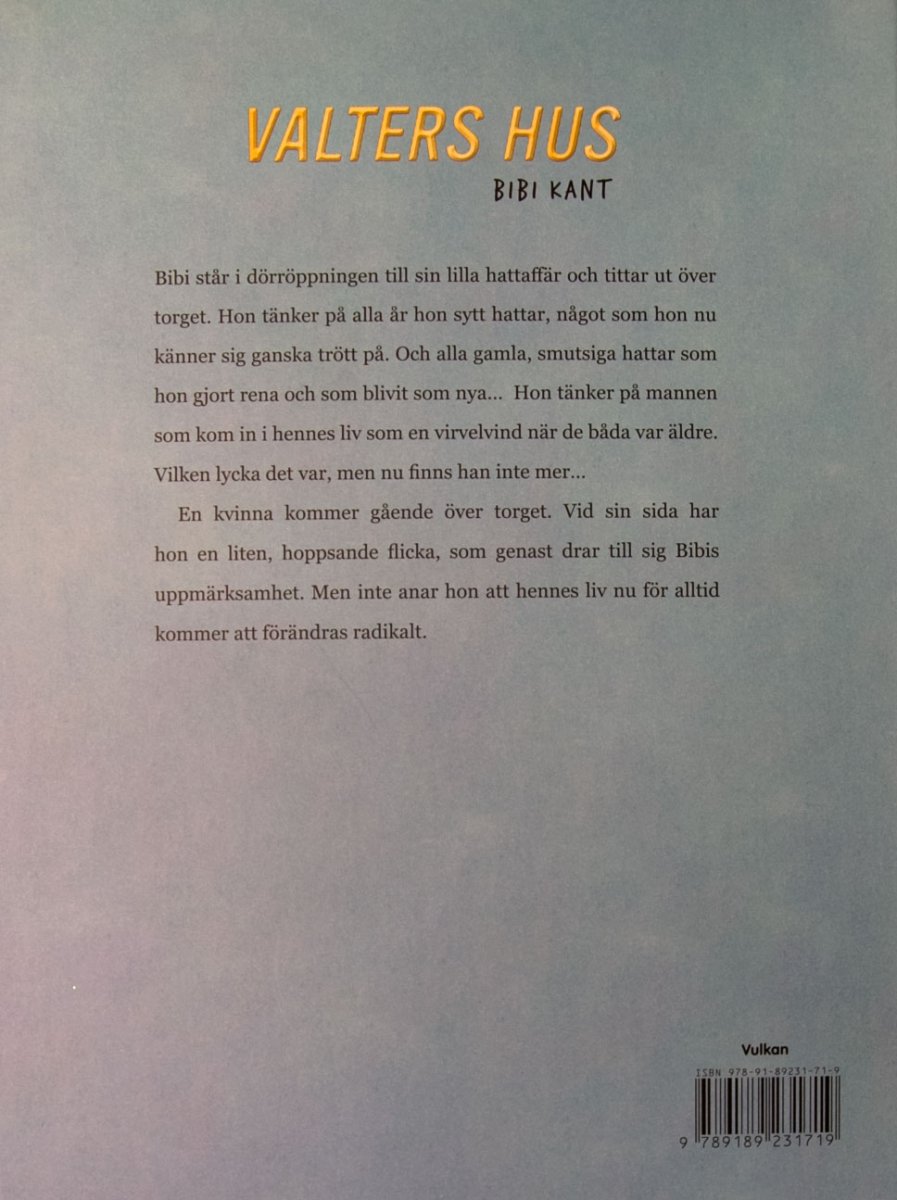 "Valters hus" av Bibi Kant - 2