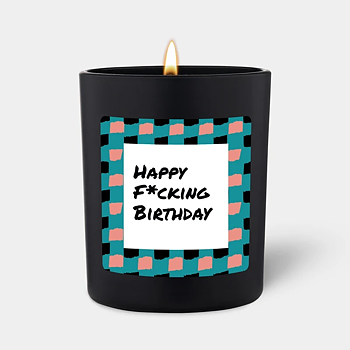 Happy F*cking Birthday