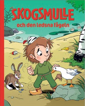 Skogsmulle och den ledsna fågeln (2021)