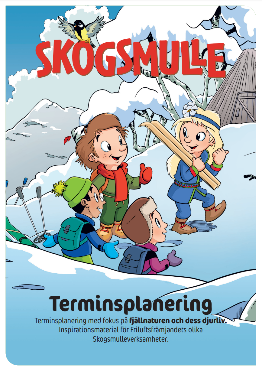Terminsplanering med fokus på fjällmiljön och dess djurliv