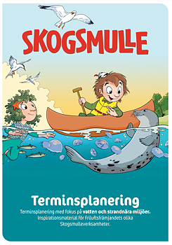 Terminsplanering med fokus på vatten och strandnära miljöer