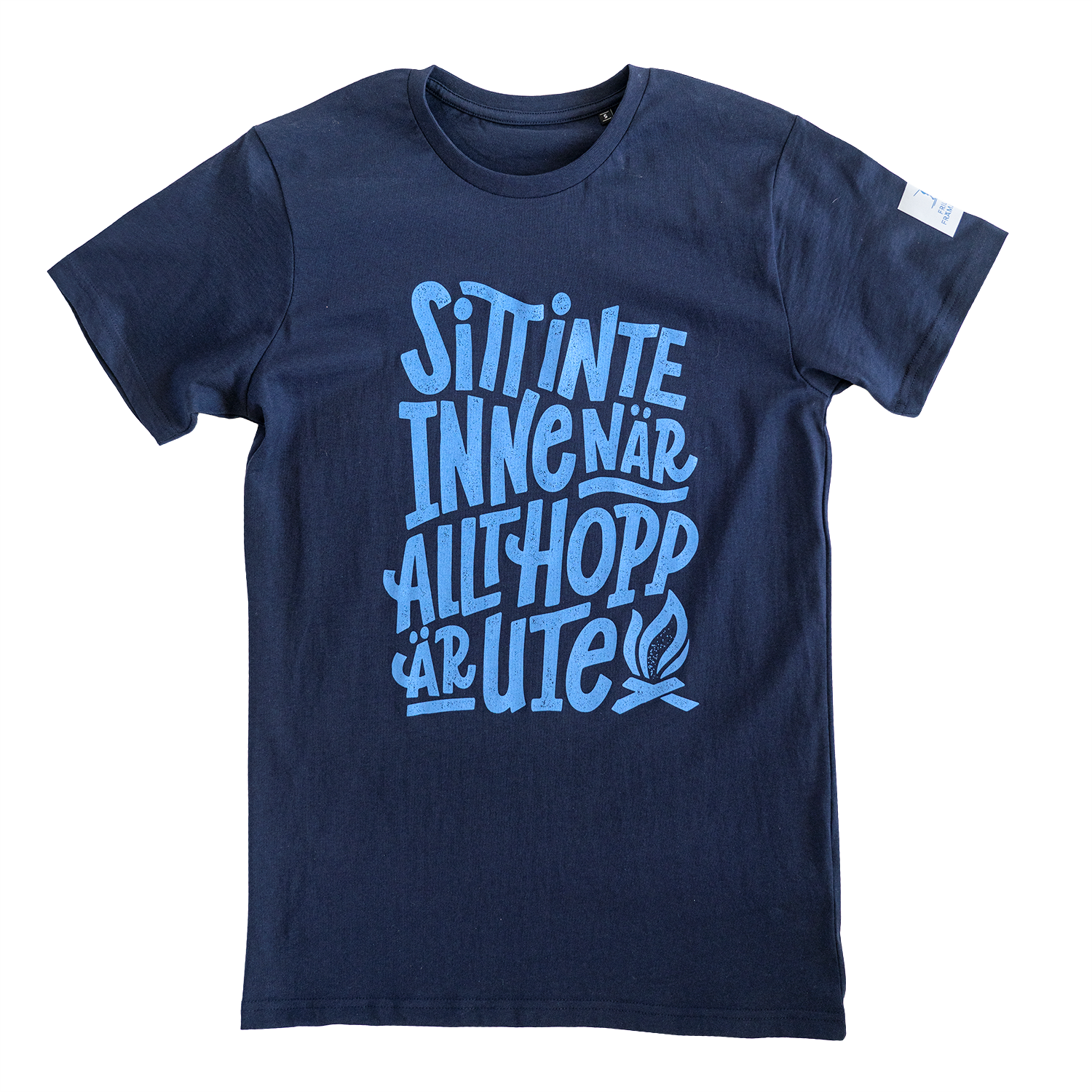 Sitt inte inne... t-shirt