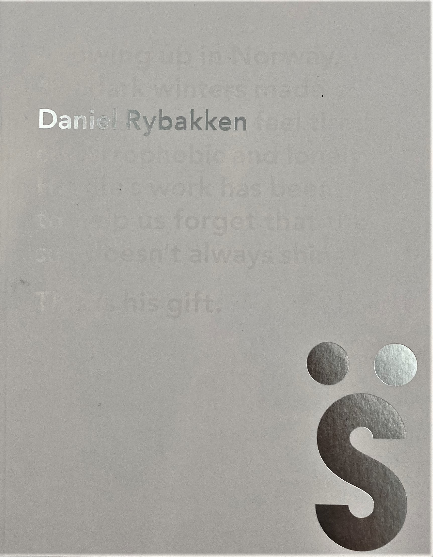 Daniel Rybakken, Torsten och Wanja Söderbergs pris 2017