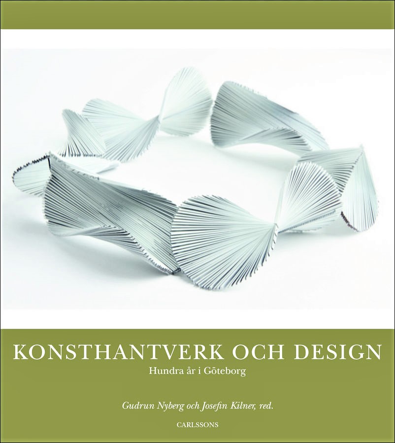 Hundra år i Göteborg - Konsthantverk